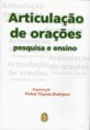 Articulação de orações: pesquisa e ensino